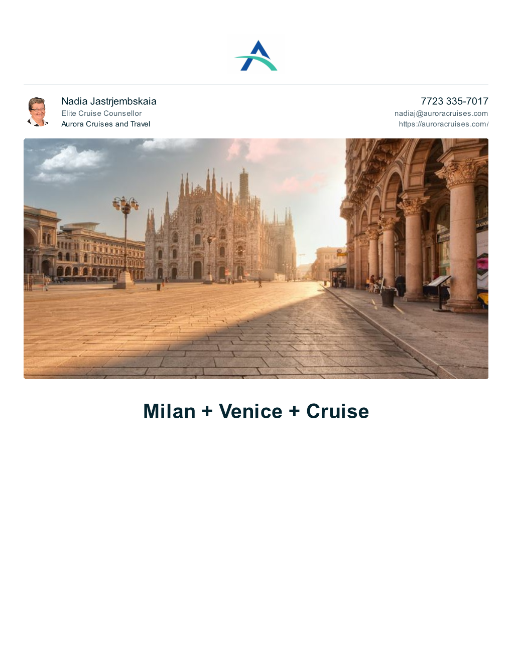 Milan + Venice + Cruise Page 2 of 26 Trip Summary