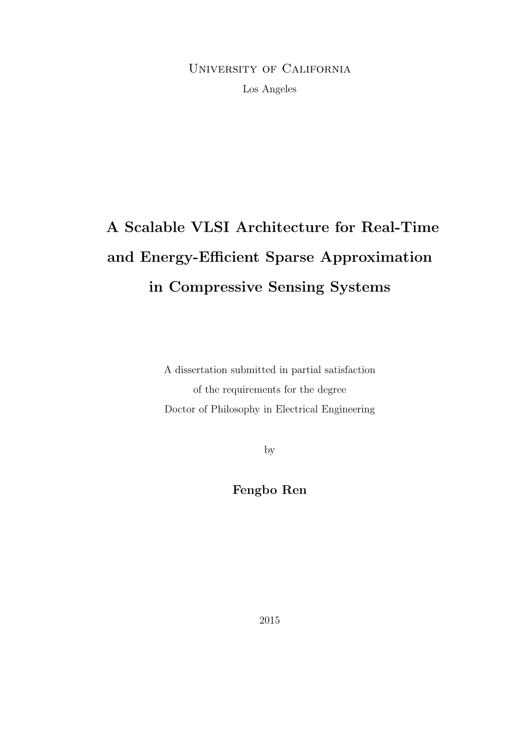 A Scalable VLSI Architecture for Real-Time and Energy-Eﬃcient Sparse Approximation in Compressive Sensing Systems