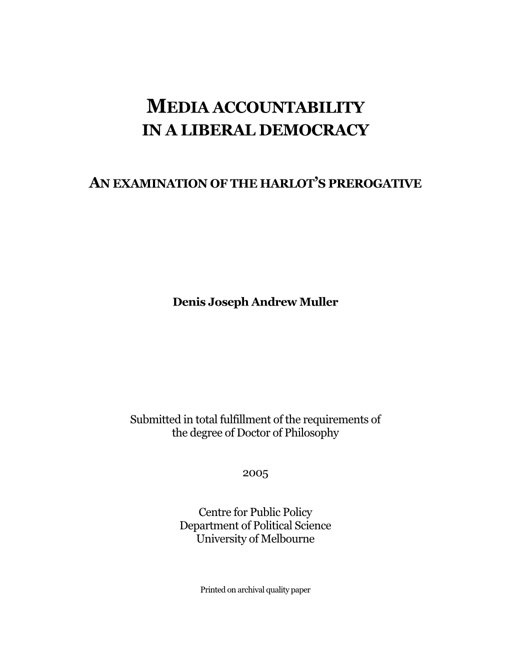 Media Accountability in a Liberal Democracy