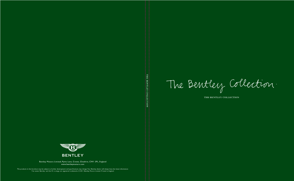 Bentley Motors Limited, Pyms Lane, Crewe, Cheshire, CW1 3PL, England