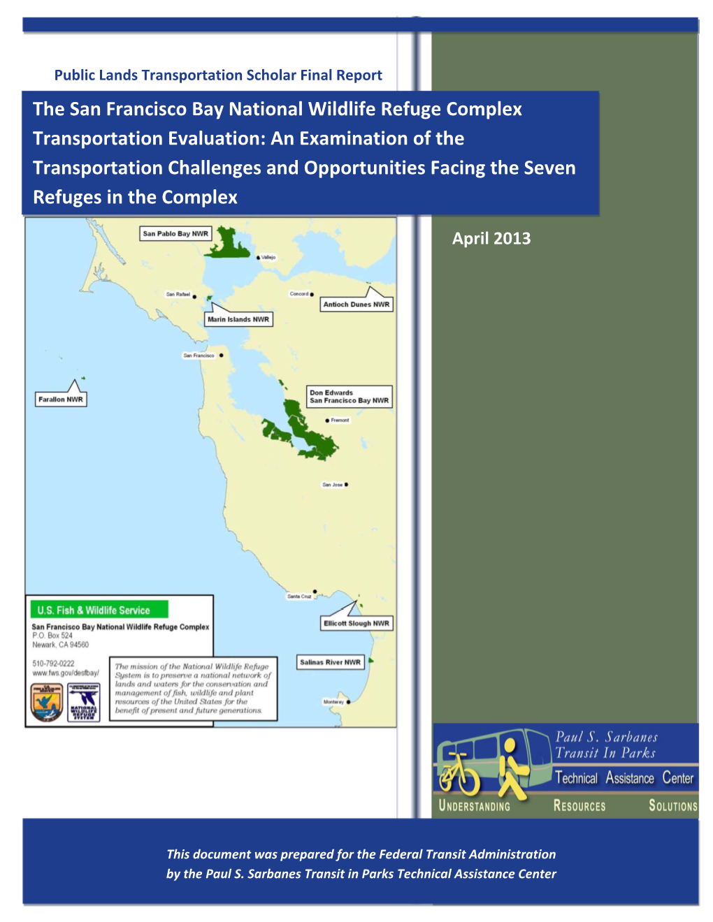 The San Francisco Bay National Wildlife Refuge Complex