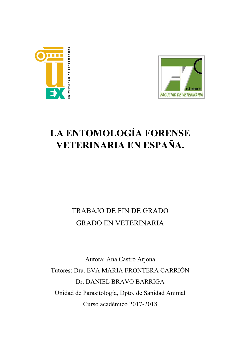 La Entomología Forense Veterinaria En España