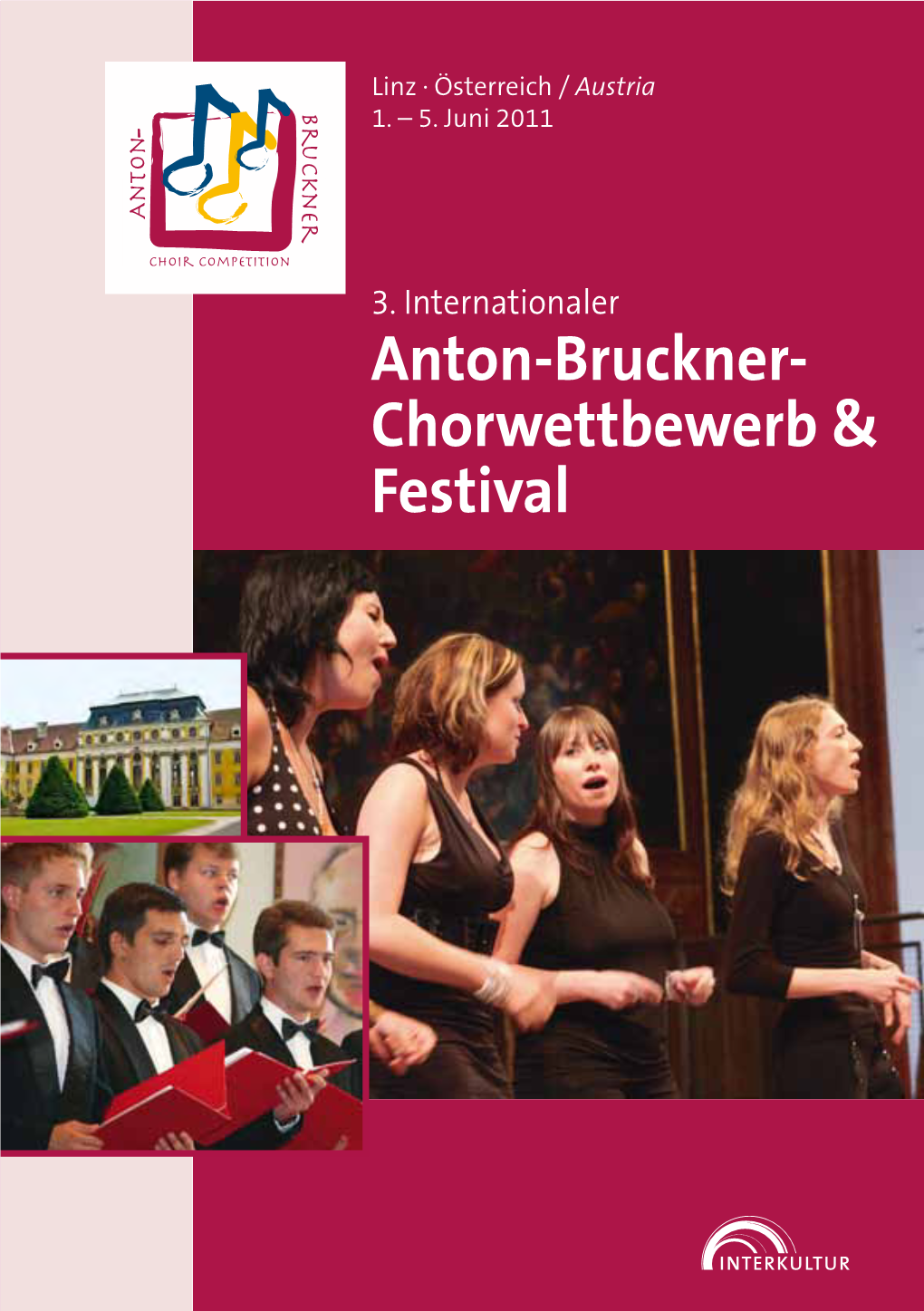 Anton-Bruckner- Chorwettbewerb & Festival