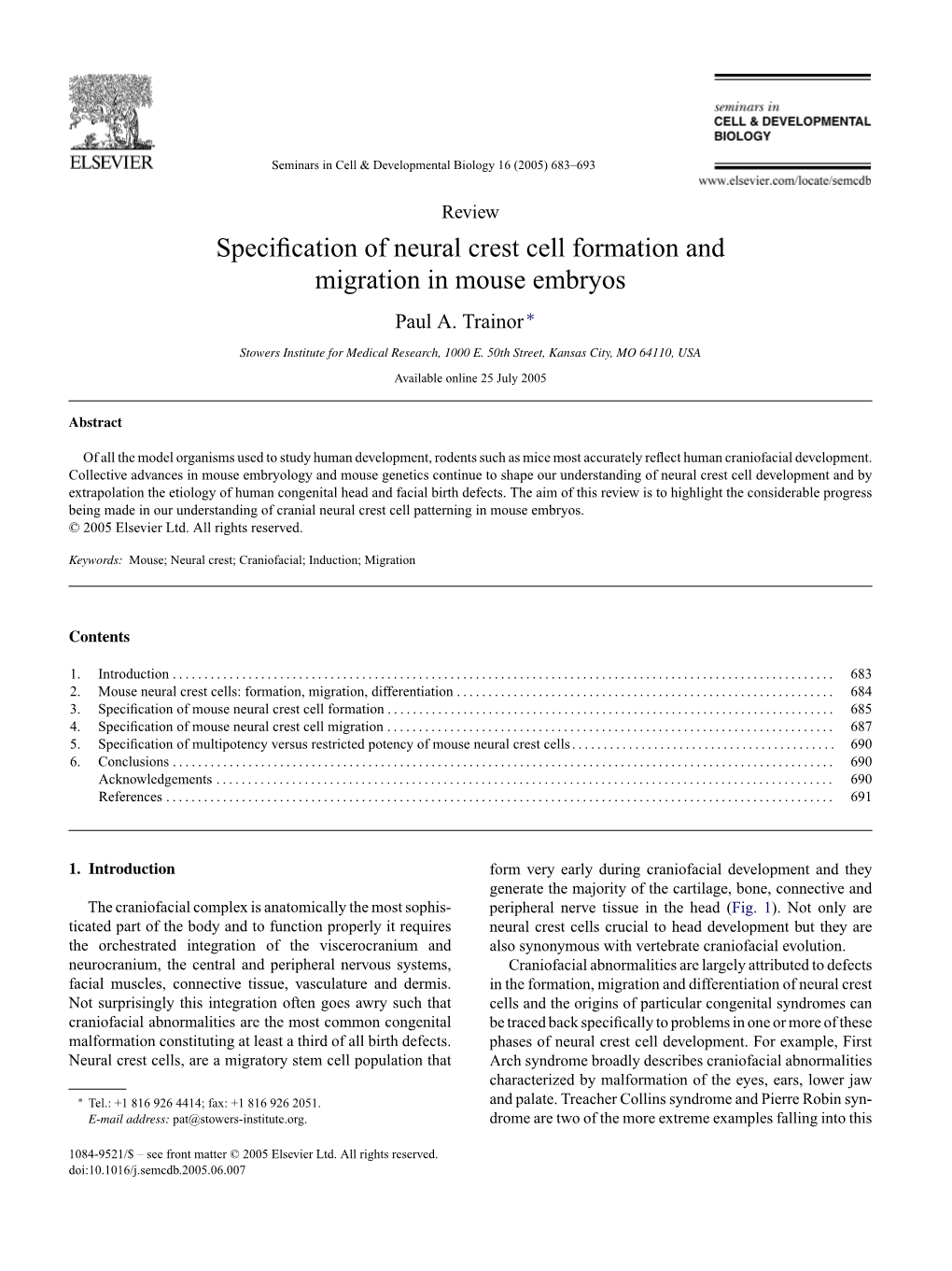 Specification of Neural Crest Cell Formation and Migration in Mouse