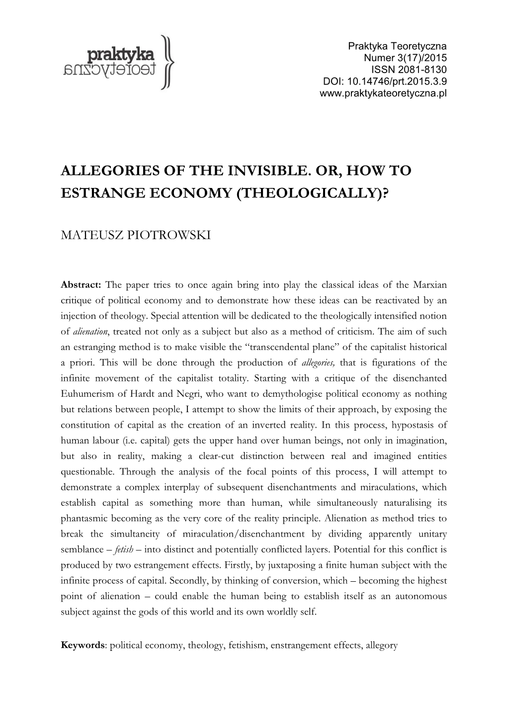 Allegories of the Invisible. Or, How to Estrange Economy (Theologically)?