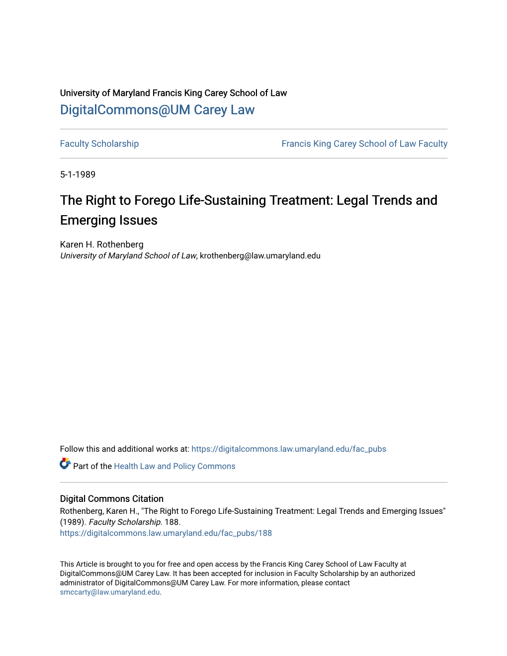 The Right to Forego Life-Sustaining Treatment: Legal Trends and Emerging Issues