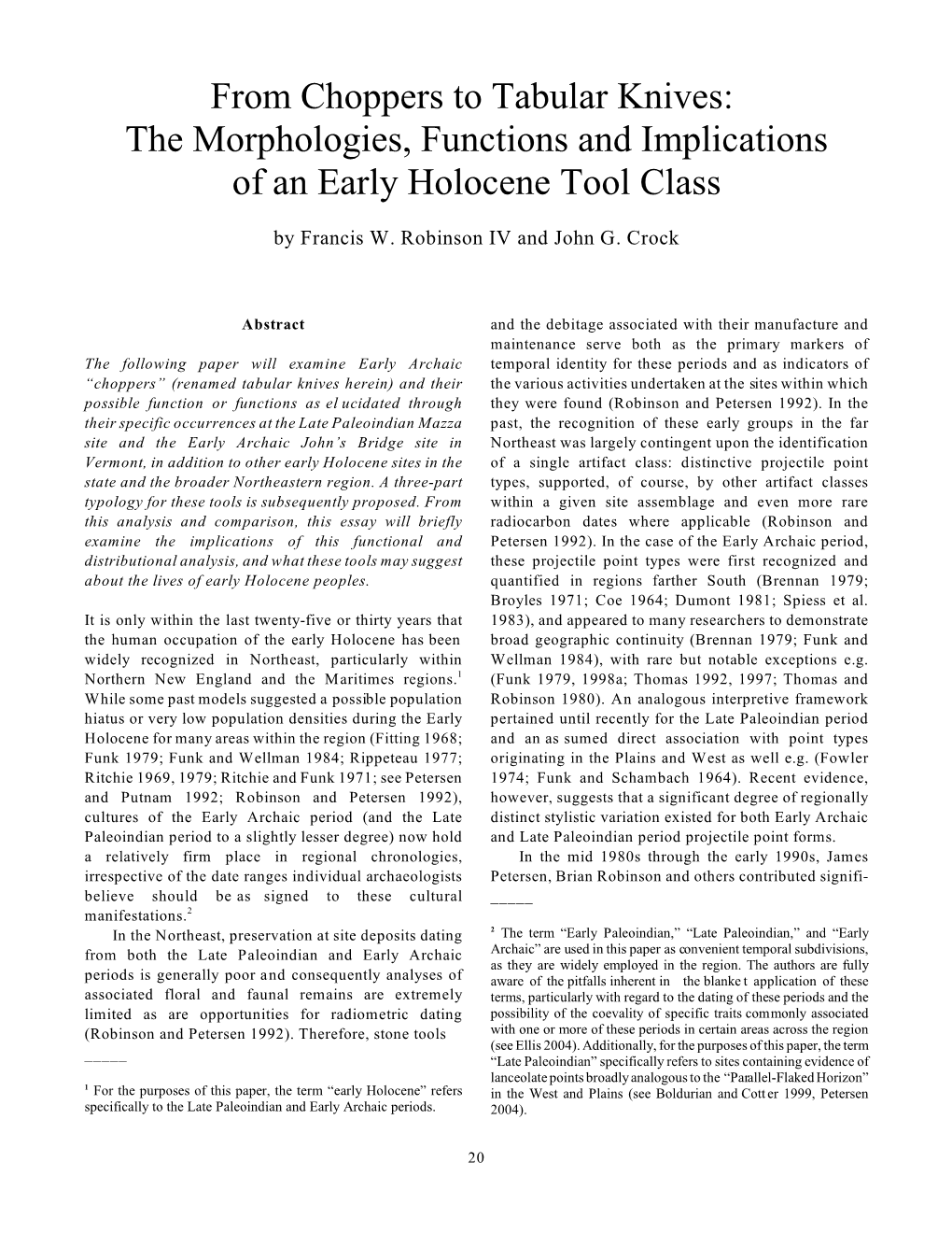 From Choppers to Tabular Knives: the Morphologies, Functions and Implications of an Early Holocene Tool Class