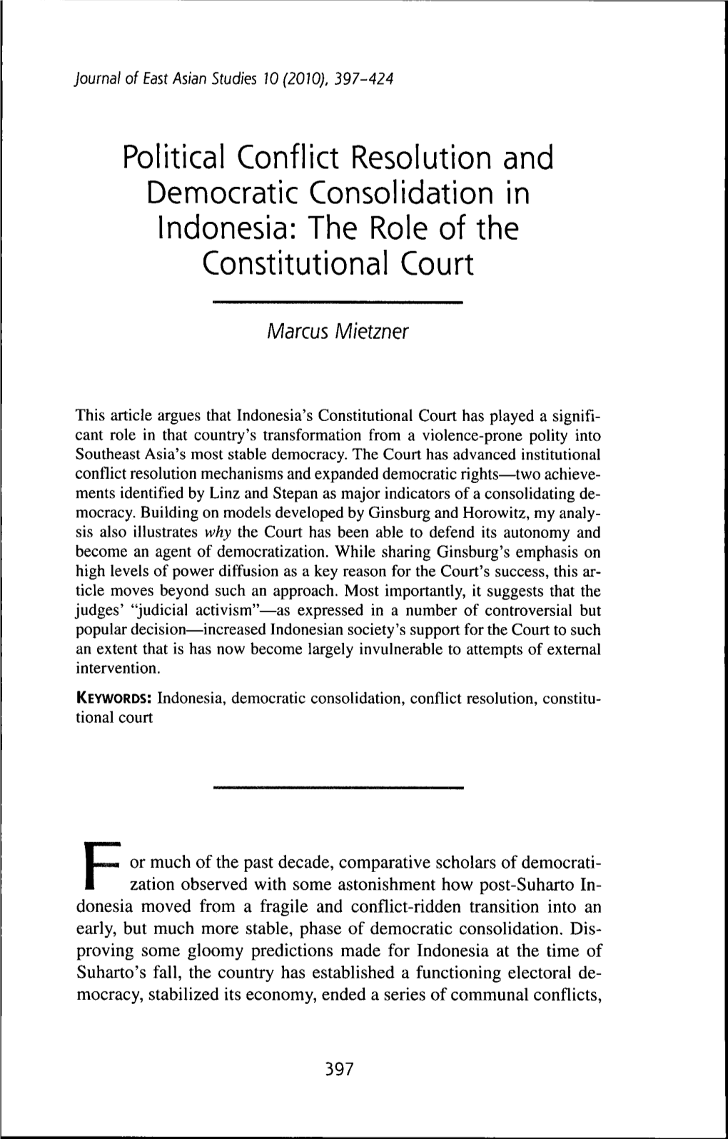 Political Conflict Resolution and Democratic Consolidation in Indonesia: the Role of the Constitutional Court