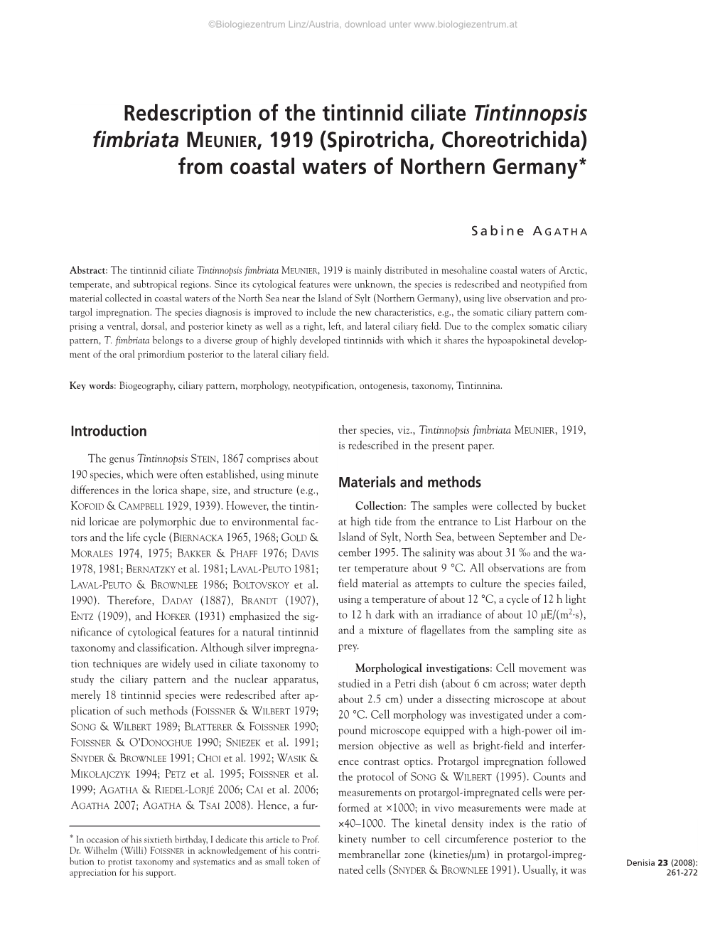 Redescription of the Tintinnid Ciliate Tintinnopsis Fimbriata MEUNIER, 1919 (Spirotricha, Choreotrichida) from Coastal Waters of Northern Germany*