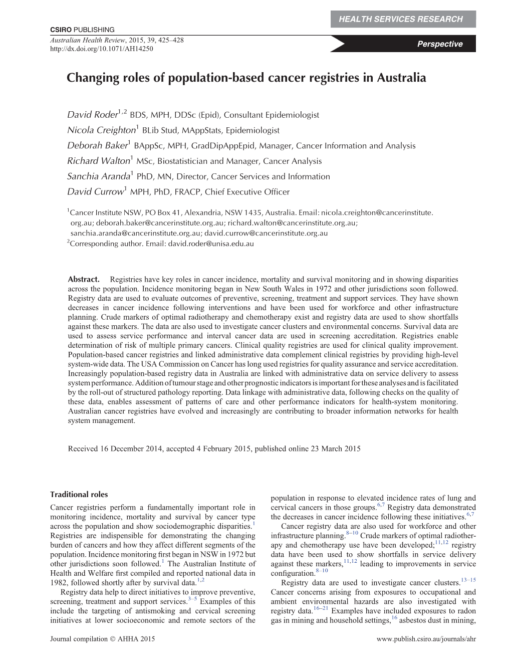 Changing Roles of Population-Based Cancer Registries in Australia