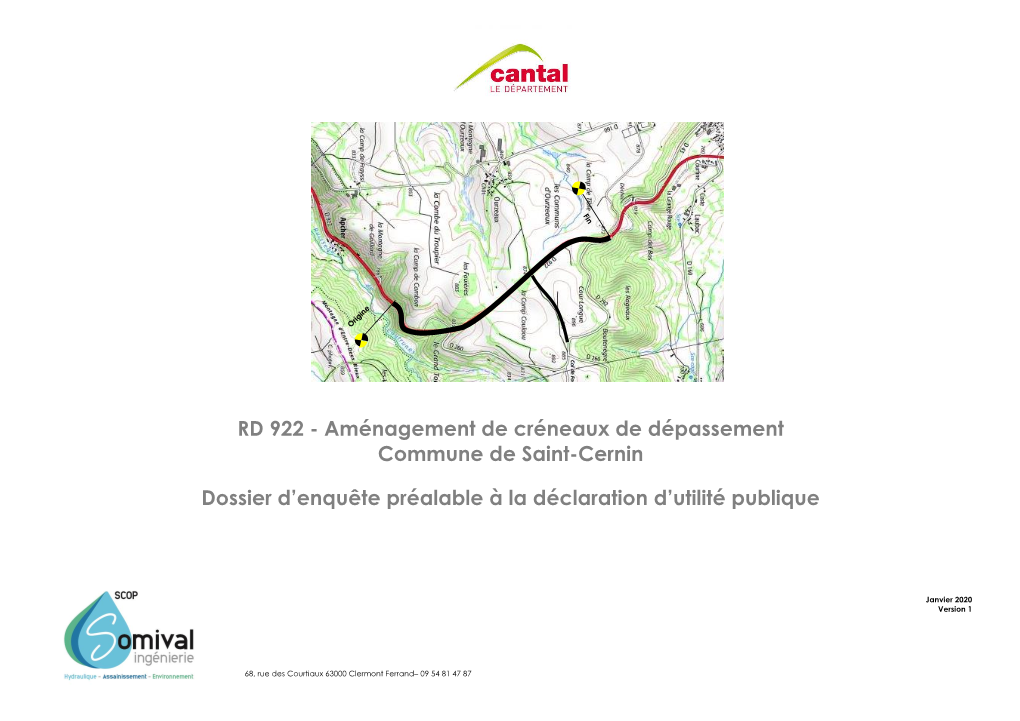 RD 922 - Aménagement De Créneaux De Dépassement Commune De Saint-Cernin