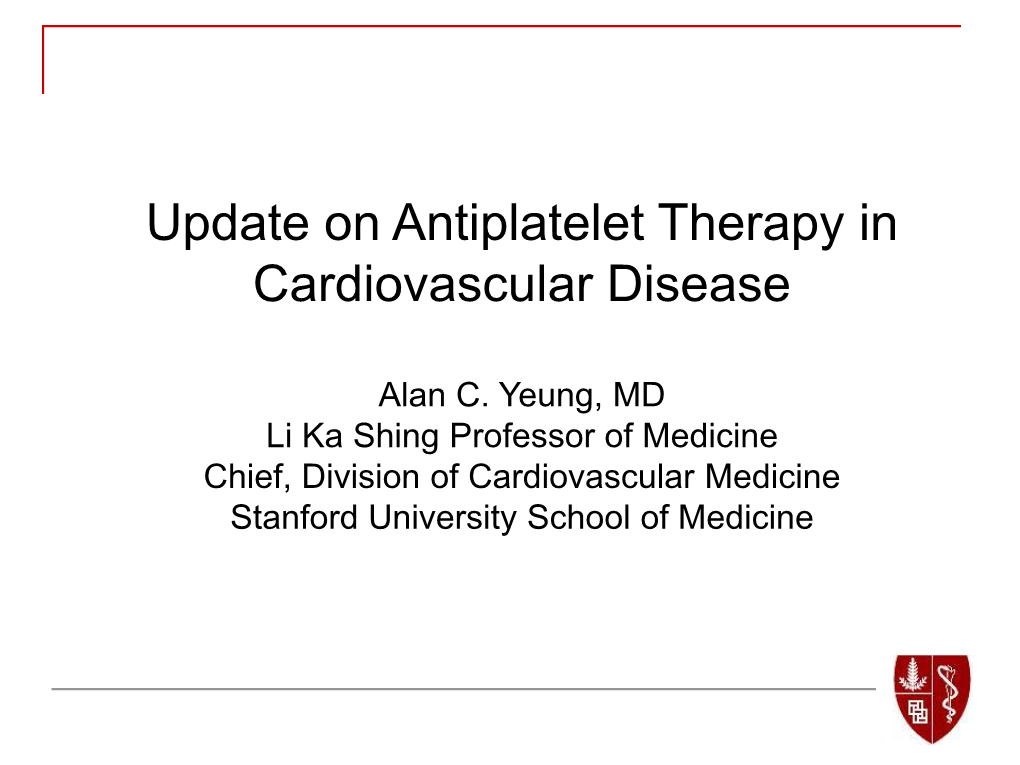 Update on Antiplatelet Therapy in Cardiovascular Disease