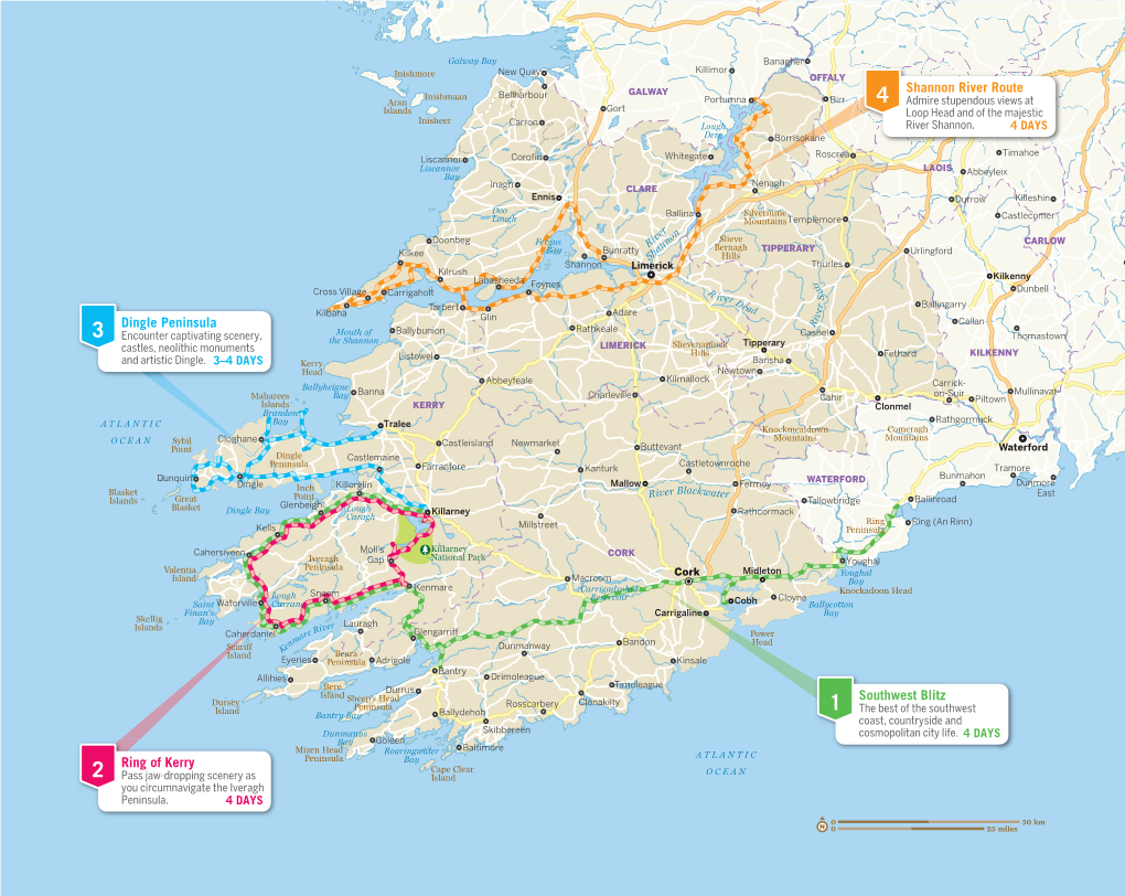 4 Shannon River Route 3 Dingle Peninsula 2 Ring of Kerry 1