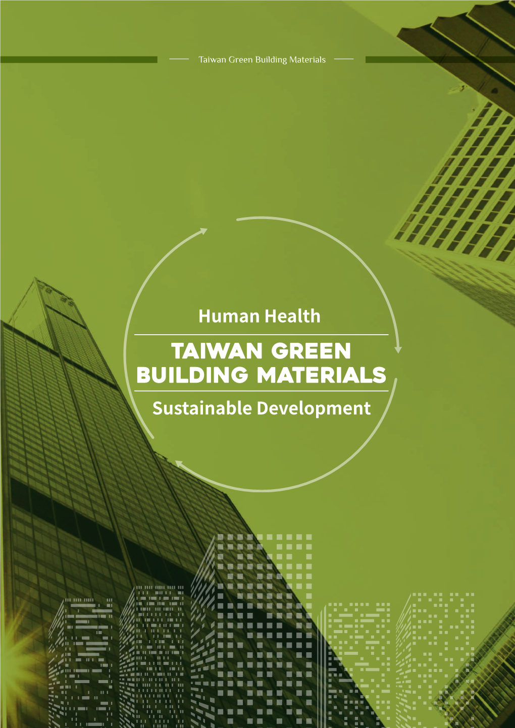 Human Health TAIWAN GREEN Building Materials