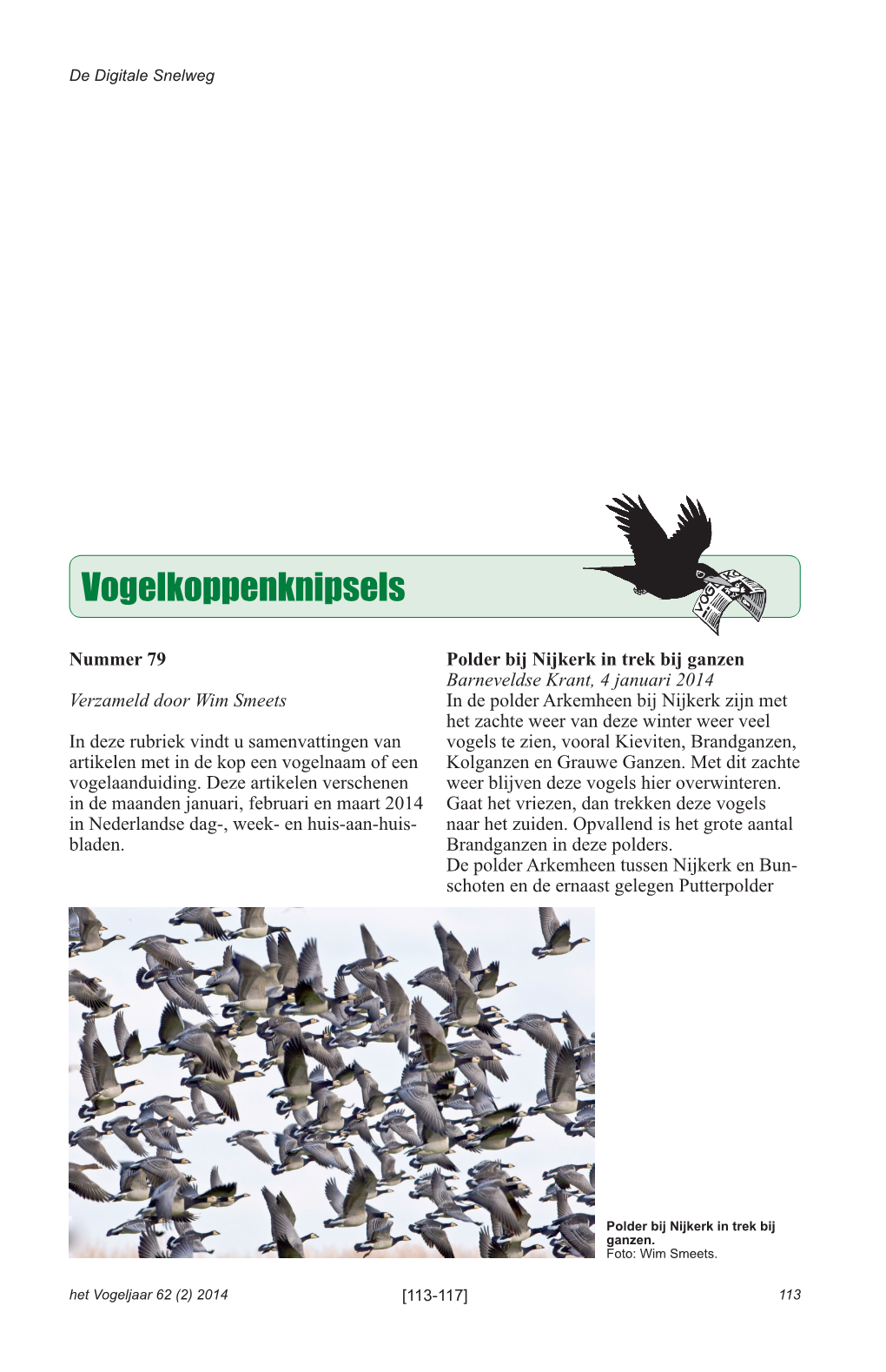 Vogelkoppenknipsels