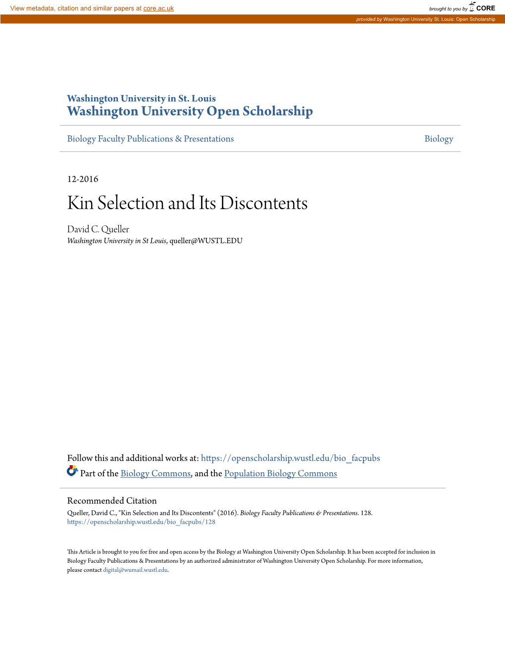 Kin Selection and Its Discontents David C