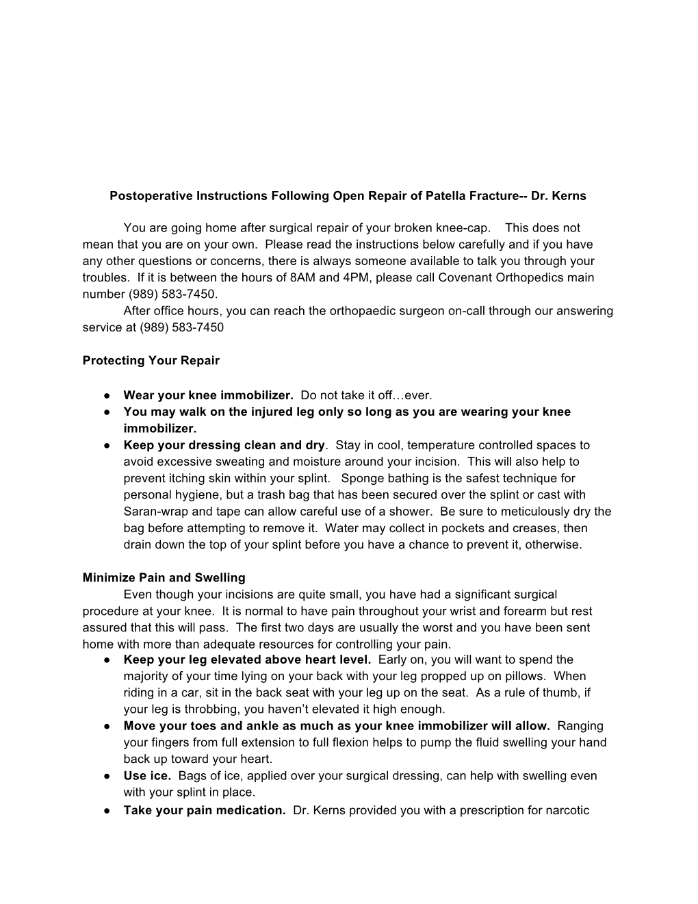 Postoperative Instructions Following Open Repair of Patella Fracture-- Dr