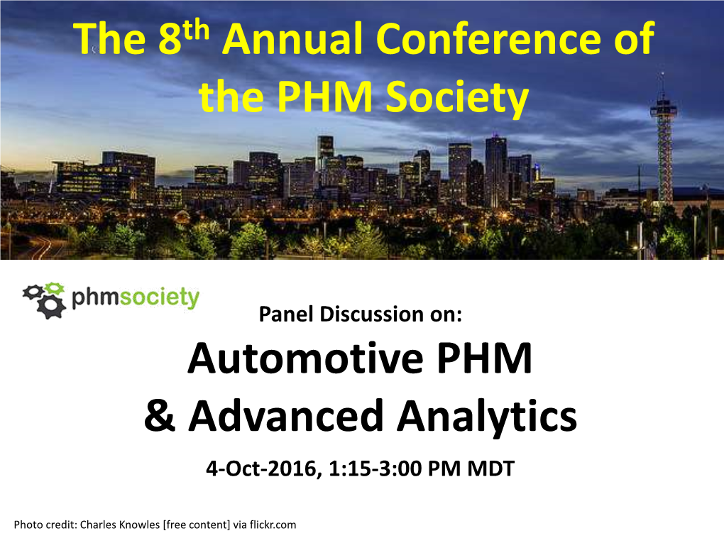 Automotive PHM & Advanced Analytics 4-Oct-2016, 1:15-3:00 PM MDT