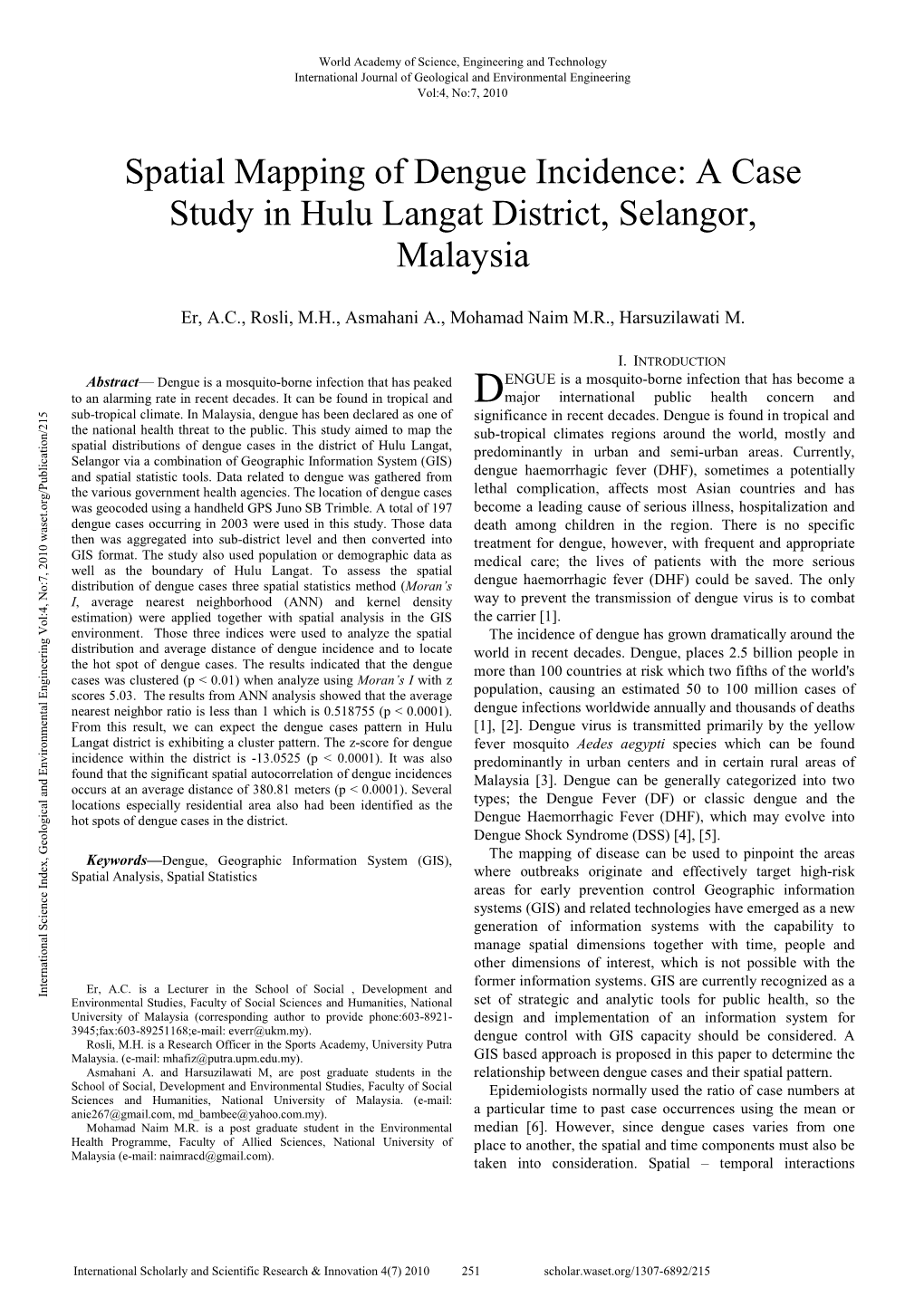 Spatial Mapping of Dengue Incidence: a Case Study in Hulu Langat District, Selangor, Malaysia