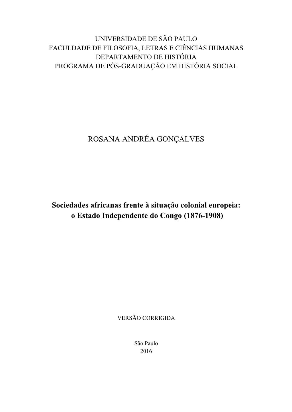 ROSANA ANDRÉA GONÇALVES Sociedades Africanas Frente À