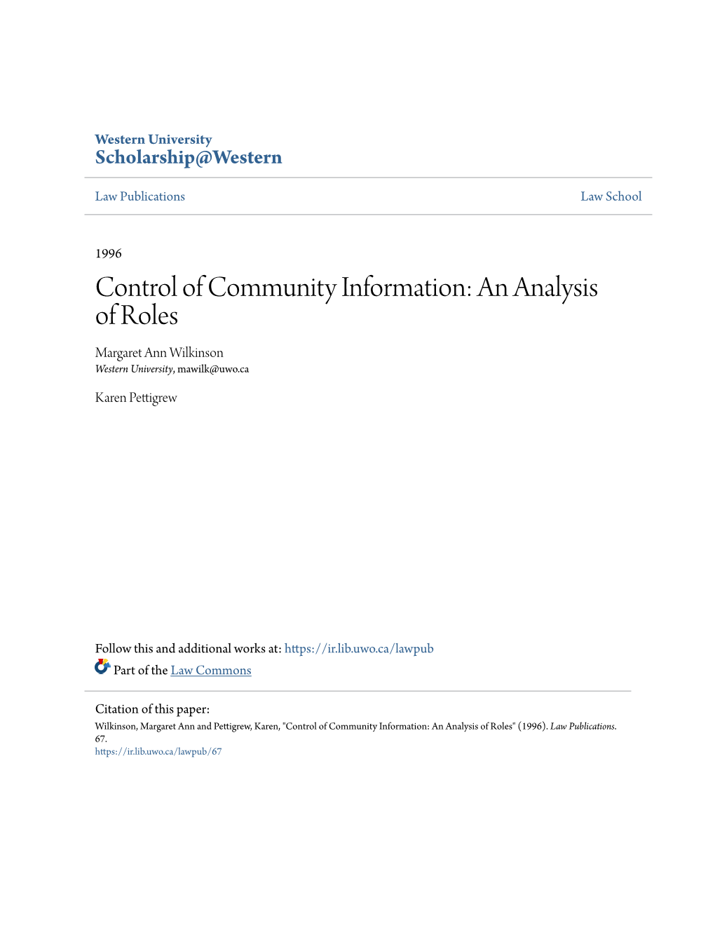 Control of Community Information: an Analysis of Roles Margaret Ann Wilkinson Western University, Mawilk@Uwo.Ca