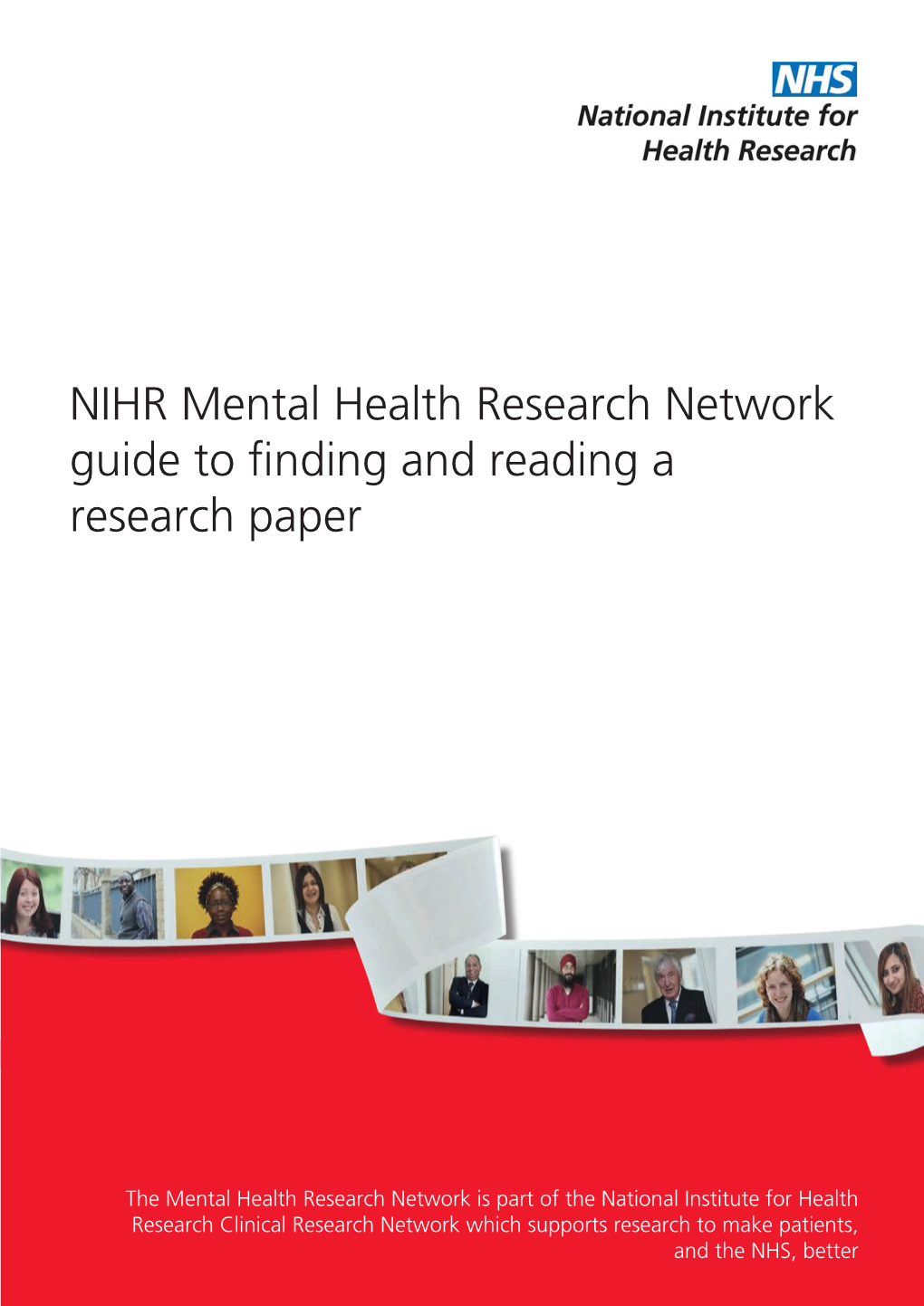 NIHR Mental Health Research Network Guide to Finding and Reading a Research Paper