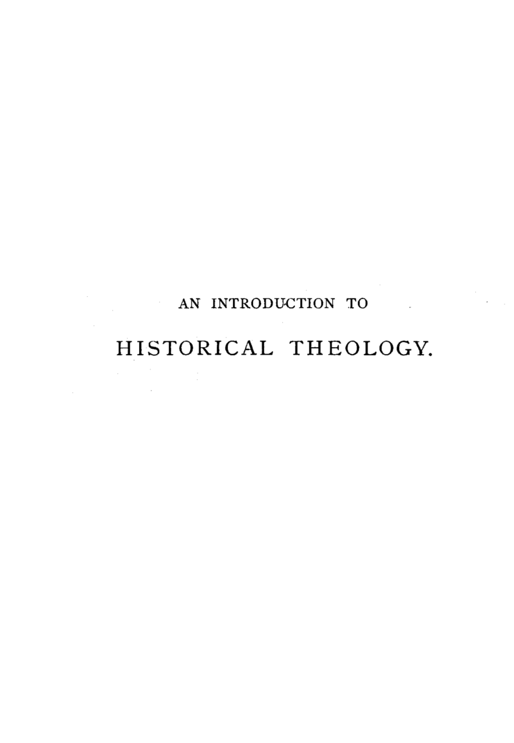 Historical Theology. an Introduction