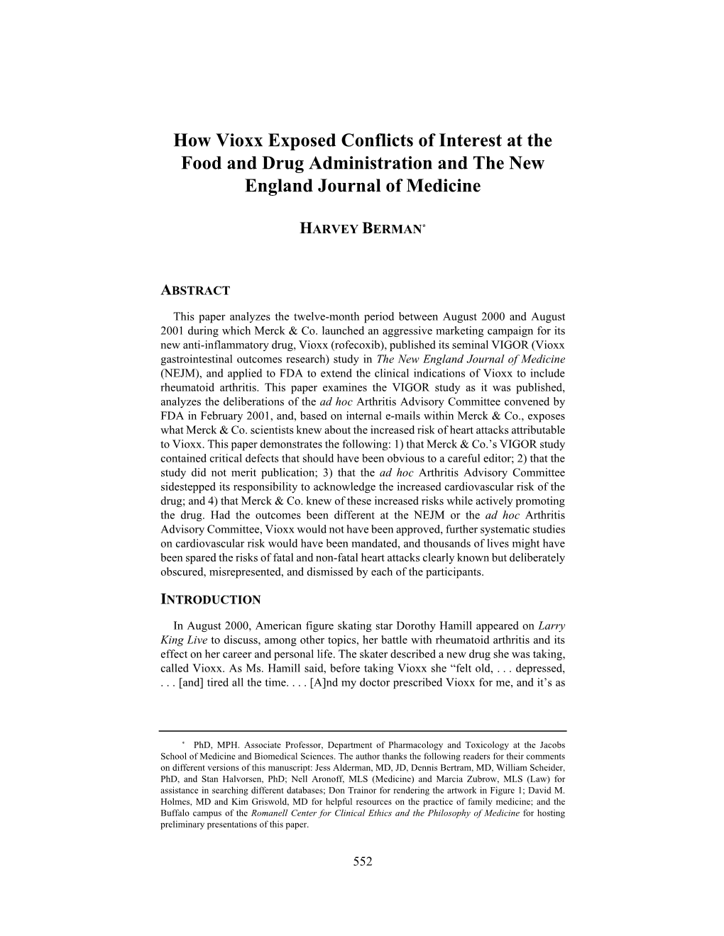 How Vioxx Exposed Conflicts of Interest at the Food and Drug Administration and the New England Journal of Medicine