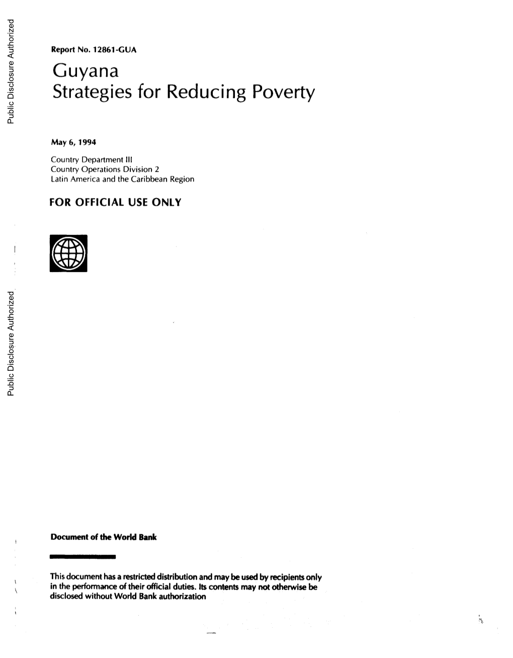 Guyana Strategiesfor Reducingpoverty Public Disclosure Authorized