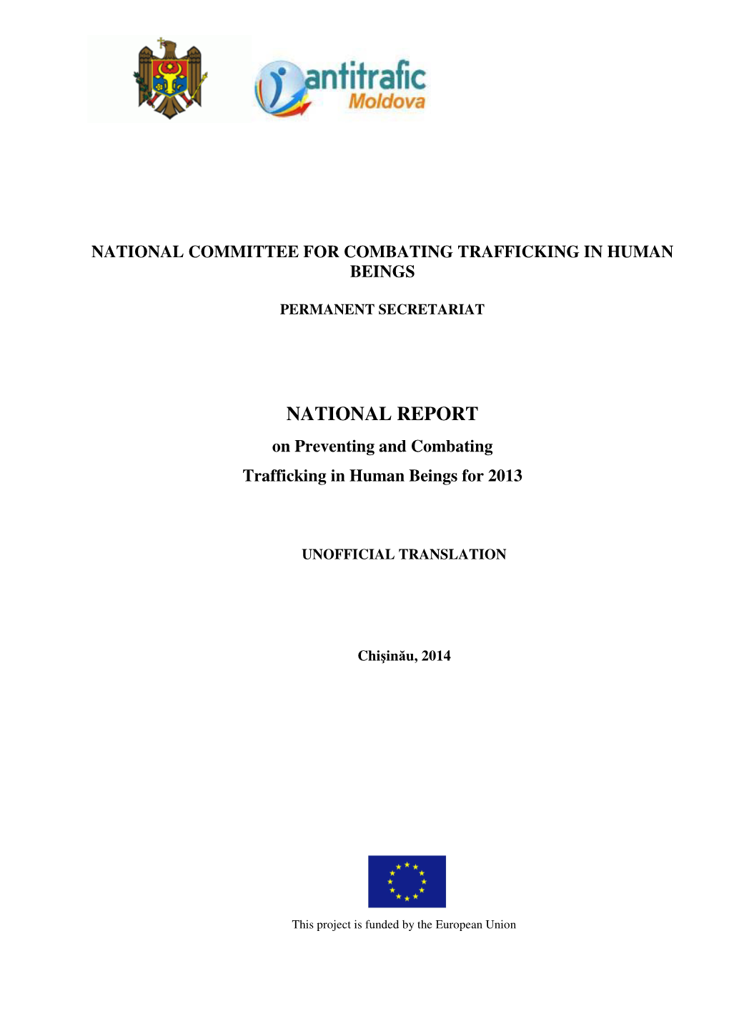 NATIONAL REPORT on Preventing and Combating Trafficking in Human Beings for 2013