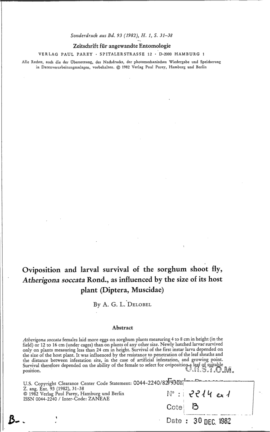 Oviposition and Larval Survival of the Sorghum Shoot Fly, Atherigona Soccata Rond., As Influenced by the Size of Its Host Plant (Diptera, Muscidae)