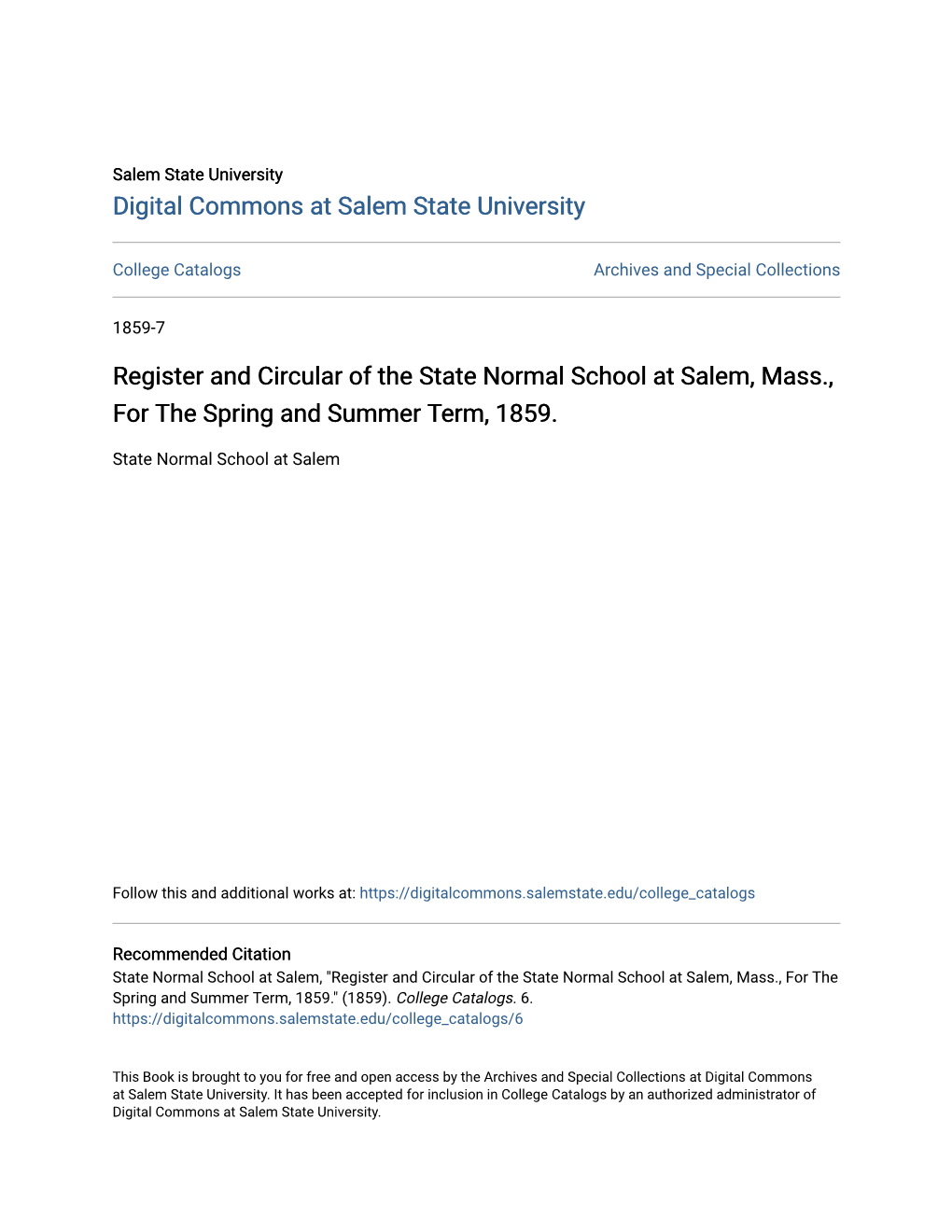 Register and Circular of the State Normal School at Salem, Mass., for the Spring and Summer Term, 1859