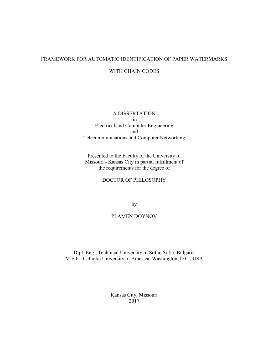 Framework for Automatic Identification of Paper Watermarks with Chain Codes” Successfully Achieved Five Important Goals