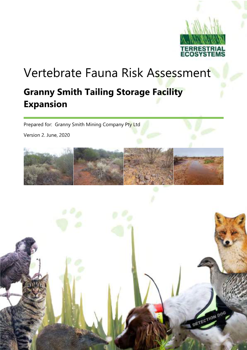 Vertebrate Fauna Risk Assessment Granny Smith Tailing Storage Facility Expansion