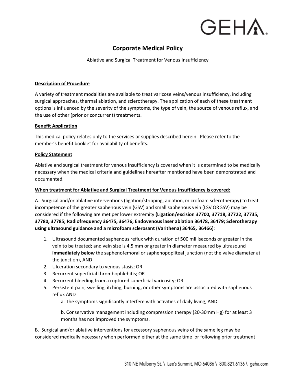 Ablative and Surgical Treatment for Venous Insufficiency