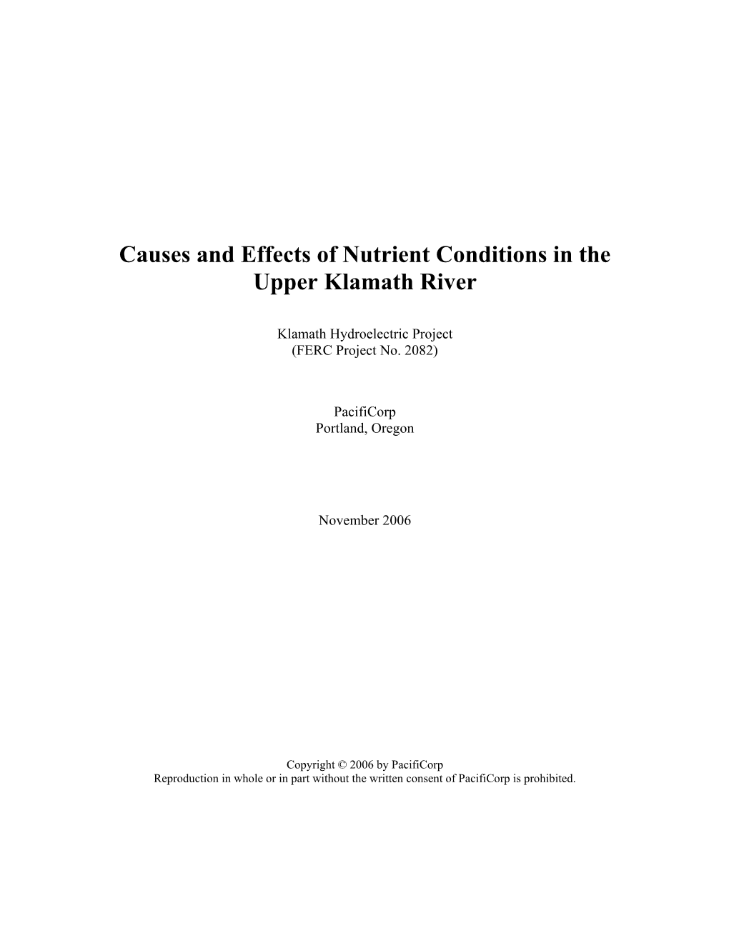 Causes and Effects of Nutrient Conditions in the Upper Klamath River