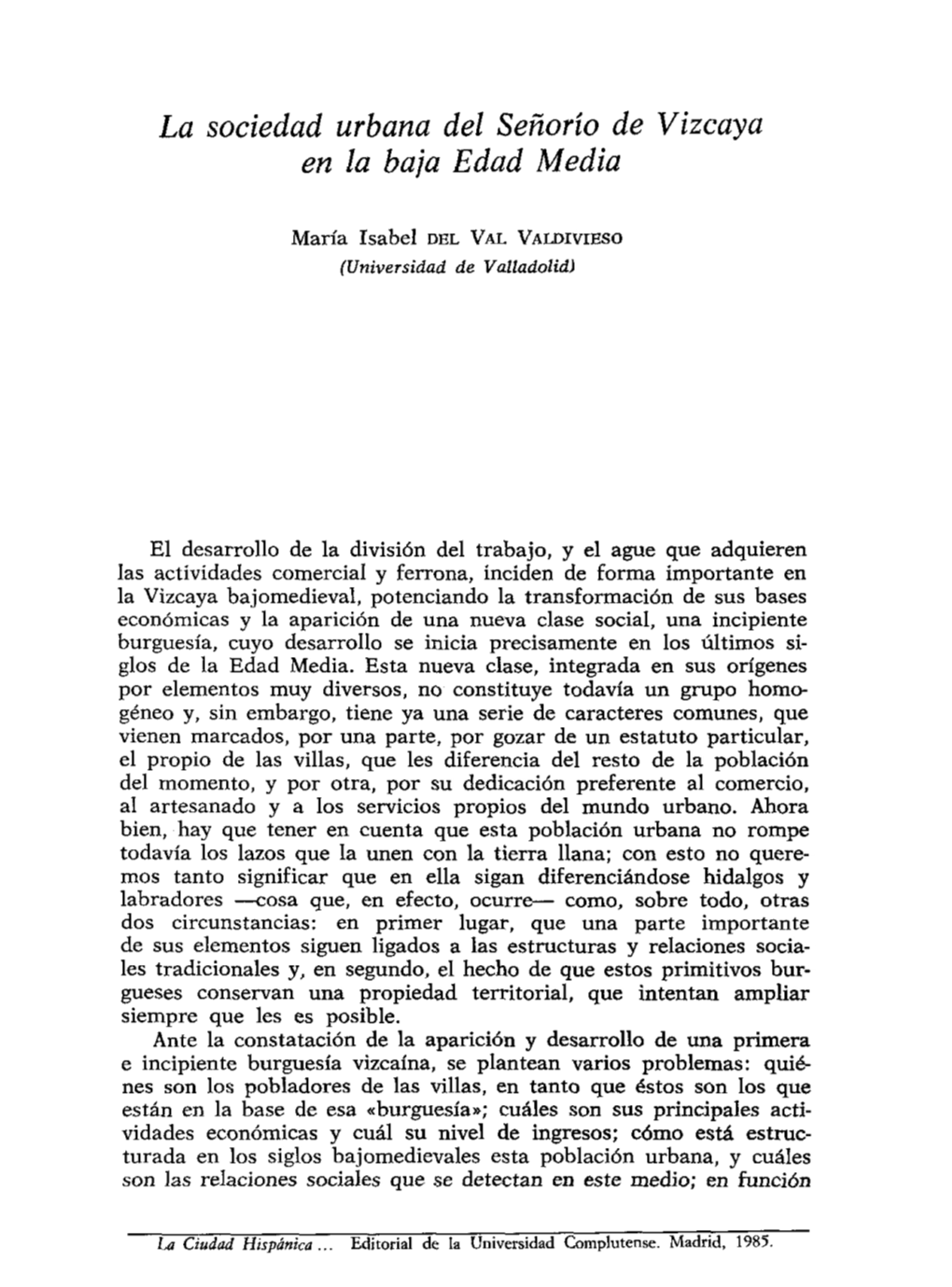 La Sociedad Urbana Del Señorío De Vizcaya En La Baja Edad Media