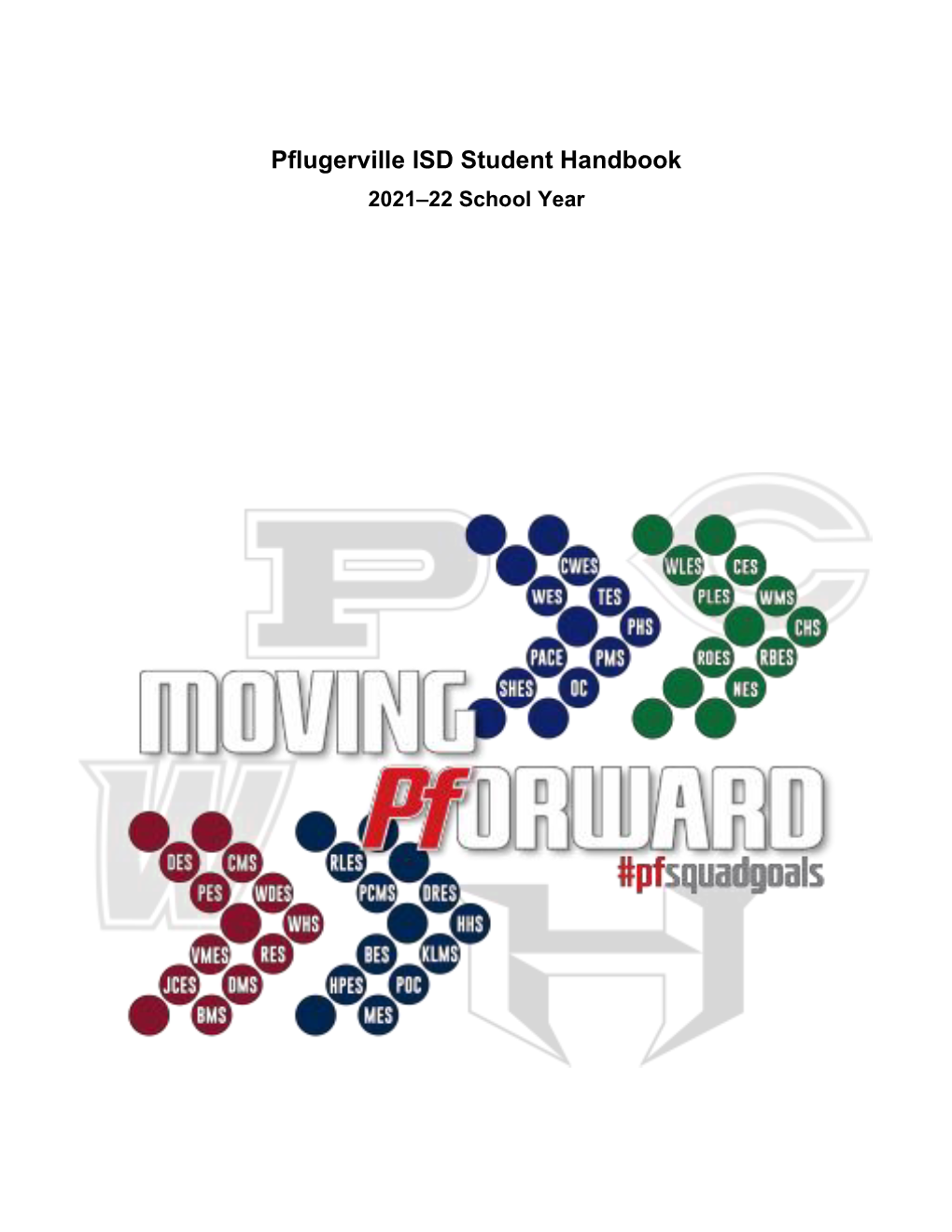 Pflugerville ISD Student Handbook 2021–22 School Year