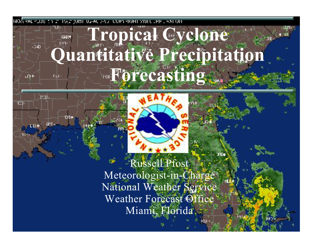 Tropical Cyclone Quantitative Precipitation Forecasting