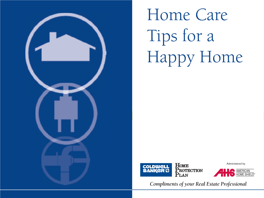 161522-Cbforahs-CB Happy Home Care Tips.Qxp:Layout 1