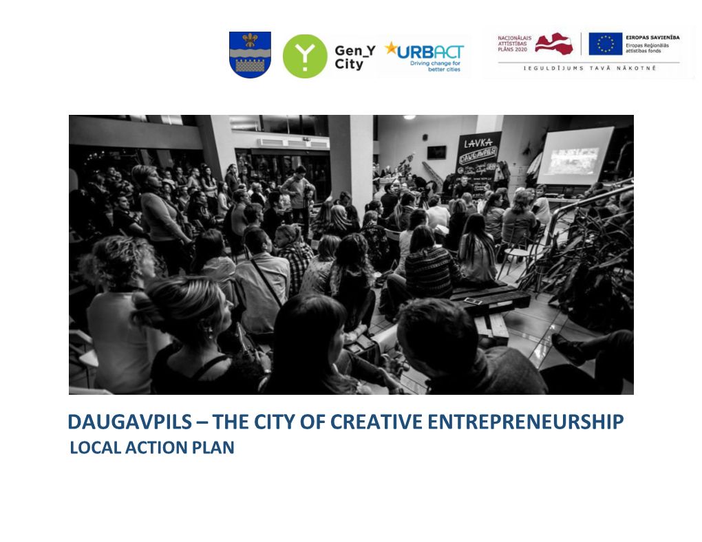 Daugavpils – the City of Creative Entrepreneurship Local Action Plan