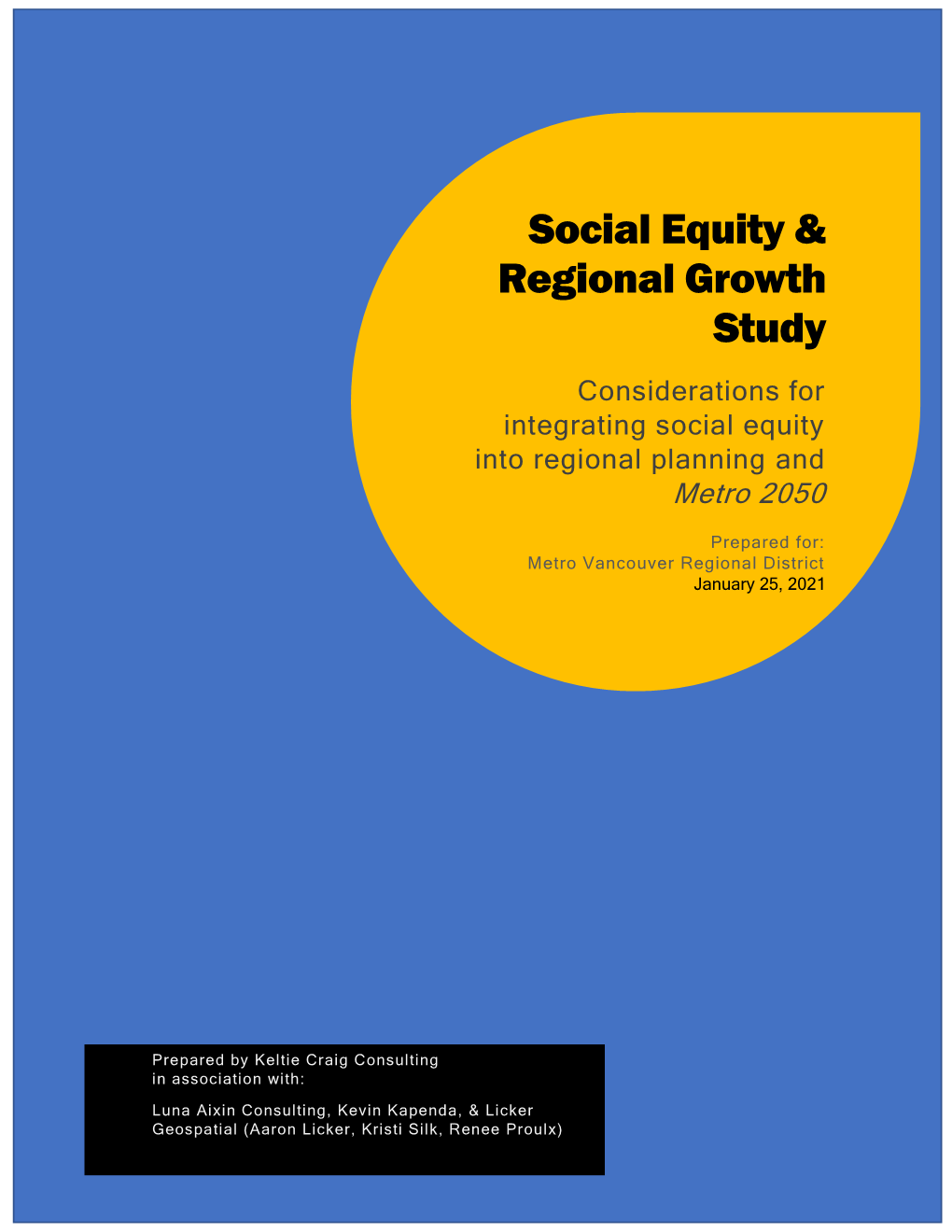 Social Equity & Regional Growth Study