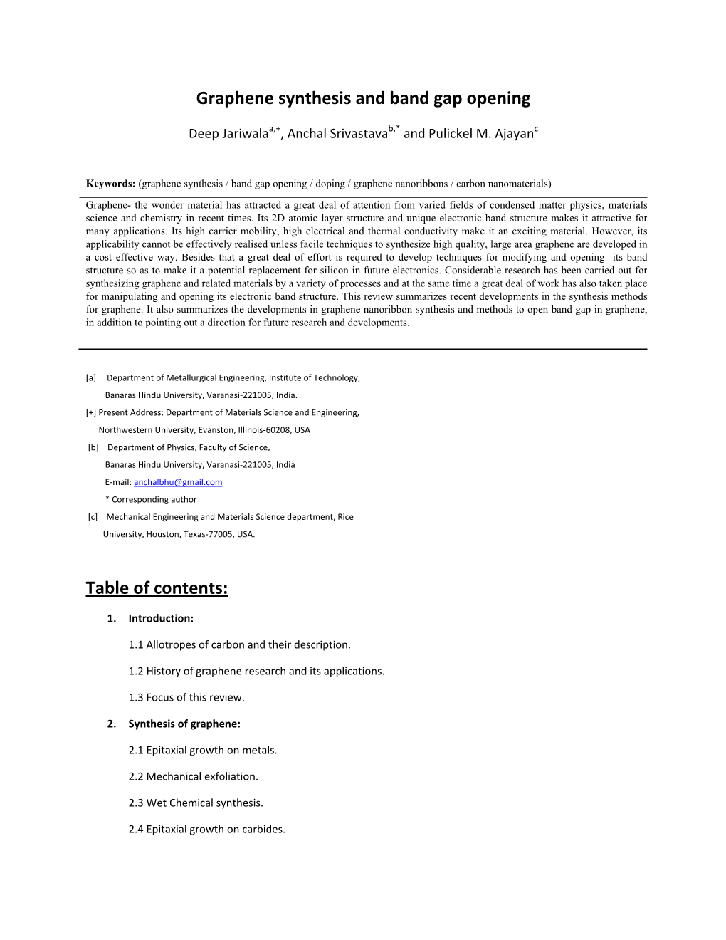 Graphene Synthesis and Band Gap Opening Table of Contents