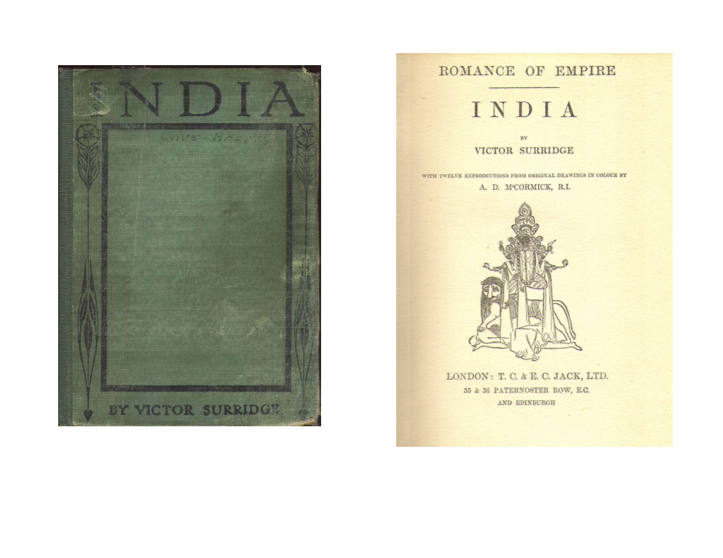 India Are Inseparably Associated; but to Glean More Than a Few Jewels from the Inexhaustible Mine at Our the WONDERFUL EXPLOITS of SIVAJI