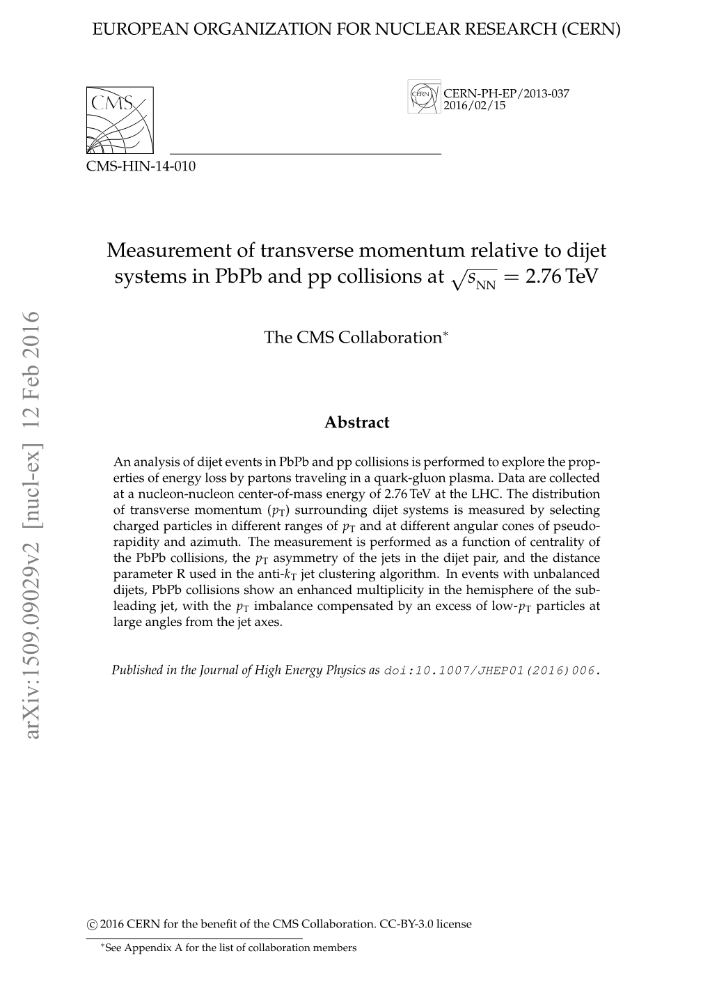 Measurement of Transverse Momentum Relative to Dijet Systems