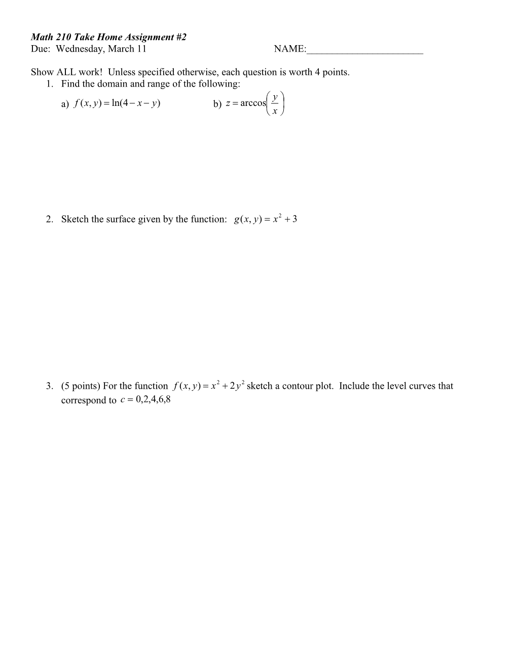 Math 210 Take Home Assignment #2