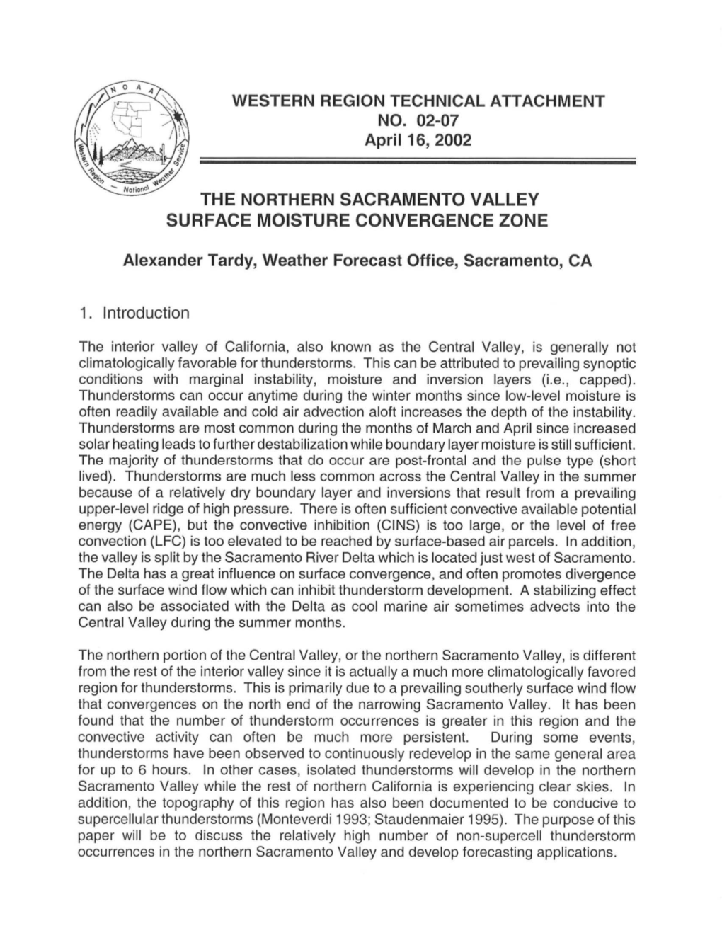 The Northern Sacramento Valley Surface Moisture Convergence Zone