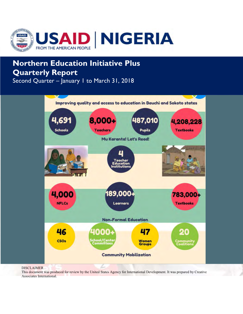 Northern Education Initiative Plus Quarterly Report Second Quarter – January 1 to March 31, 2018