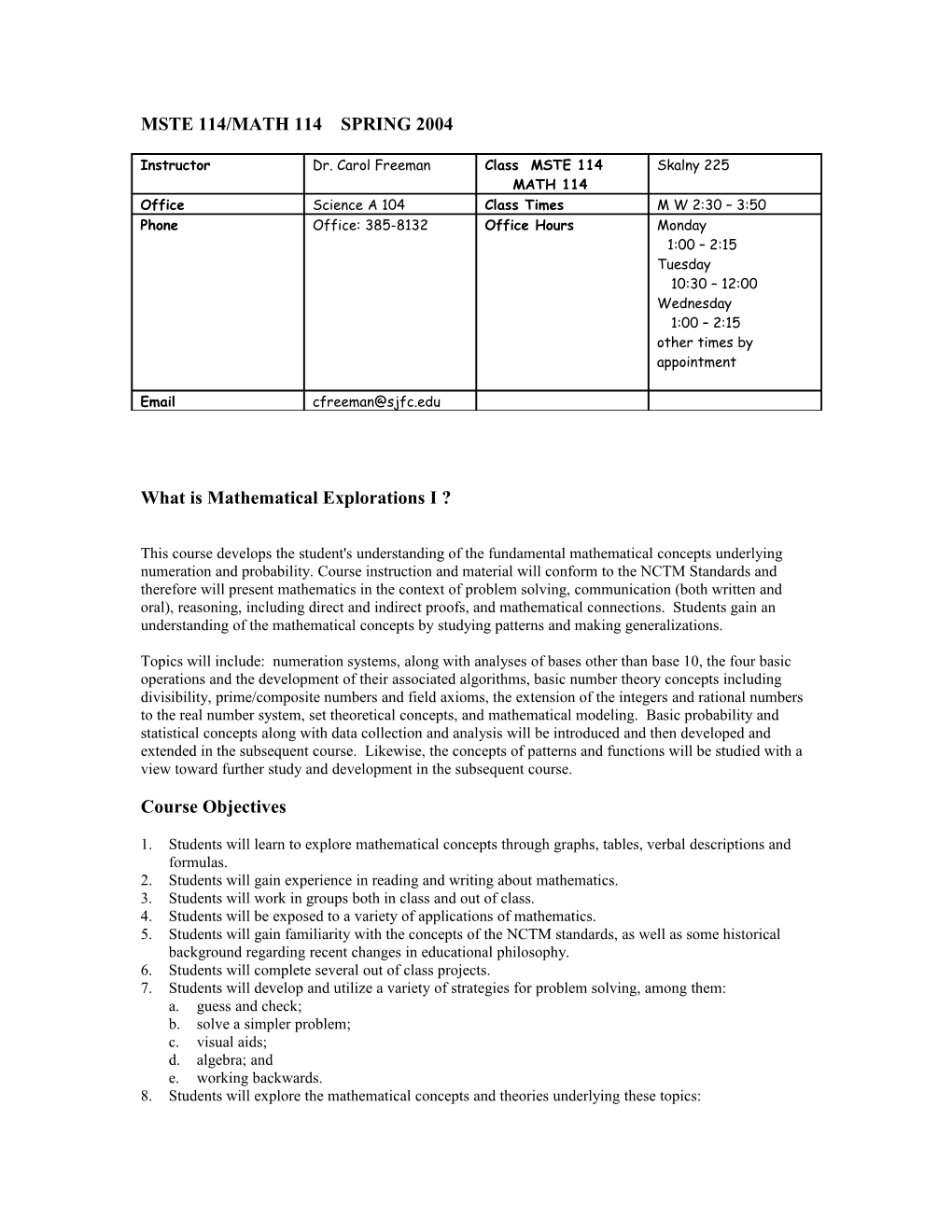 Mste 114/Math 114 Spring 2004