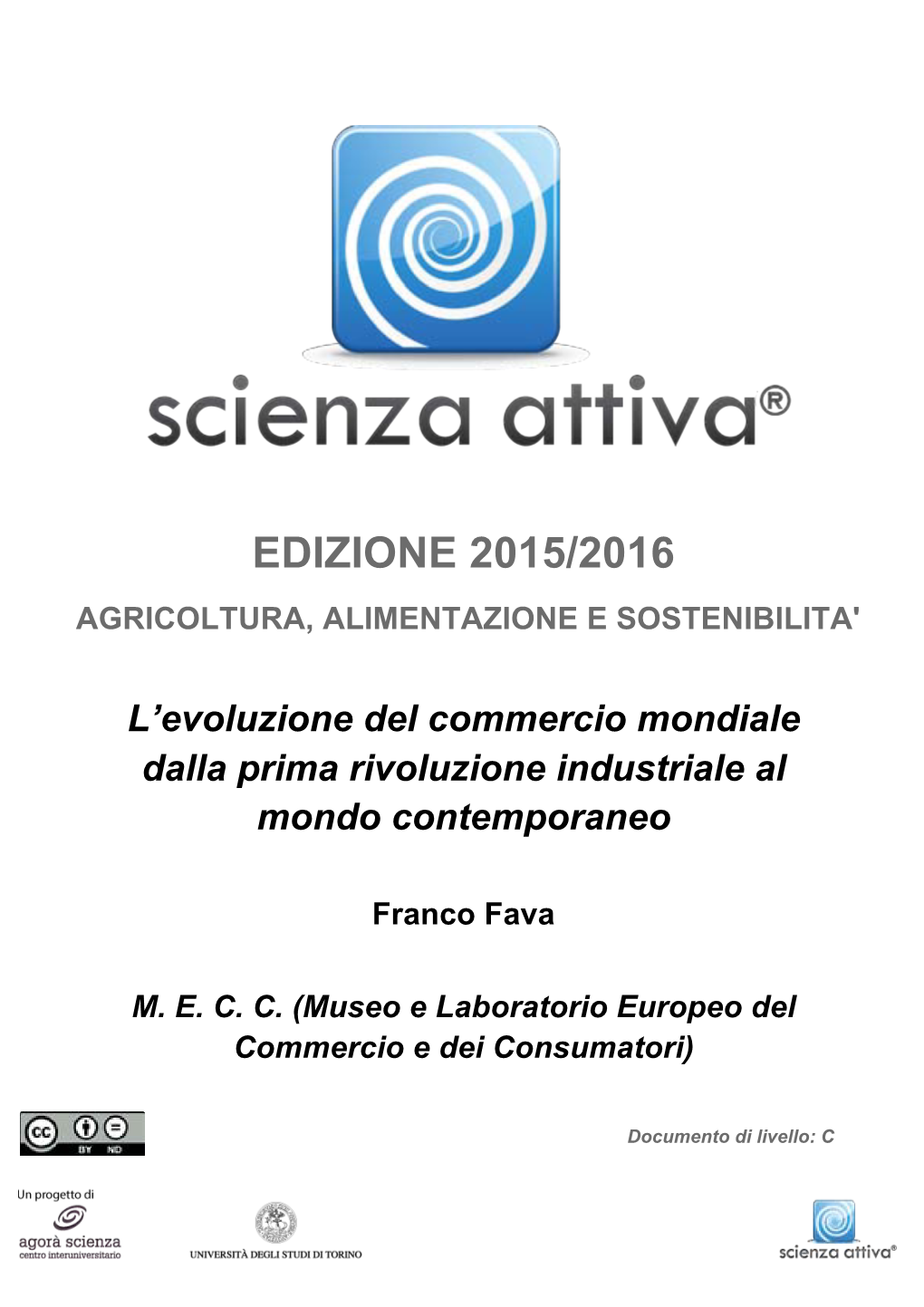 Edizione 2015/2016 Agricoltura, Alimentazione E Sostenibilita'